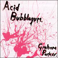 Acid Bubblegum - Graham Parker