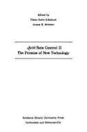 Acid Rain Control, Volume II: The Promise of New Technology