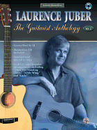 Acoustic Masterclass, Vol 2: Laurence Juber -- The Guitarist Anthology, Book & CD