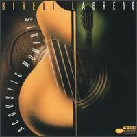 Acoustic Moments - Bireli Lagrene