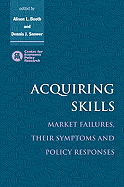 Acquiring Skills - Booth, Alison L (Editor), and Snower, Dennis J (Editor)