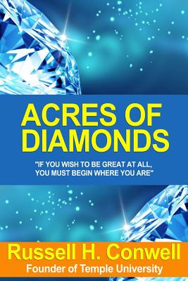 [(Acres of Diamonds: The Russell Conwell Story )] - Conwell, Russell H