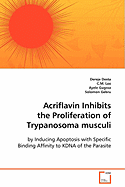 Acriflavin Inhibits the Proliferation of Trypanosoma Musculi