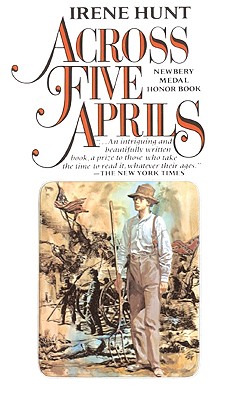 Across Five Aprils - Hunt, Irene