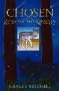 Across the Desert: Chosen