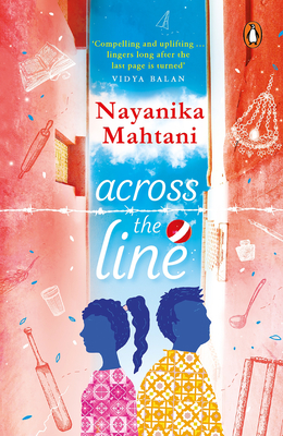 Across the Line - Mahtani, Nayanika