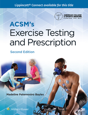 Acsm's Exercise Testing and Prescription - Acsm