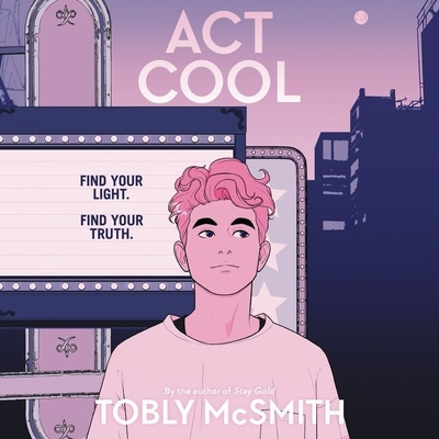 ACT Cool - McSmith, Tobly, and Dasani, Shaan (Read by)