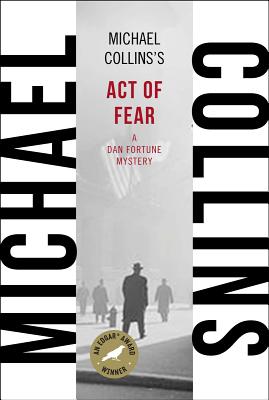 Act of Fear: A Dan Fortune Mystery - Collins, Michael