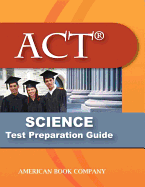 ACT Science Test Preparation Guide