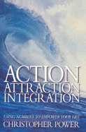 Action Attraction Integration - Power, Christopher