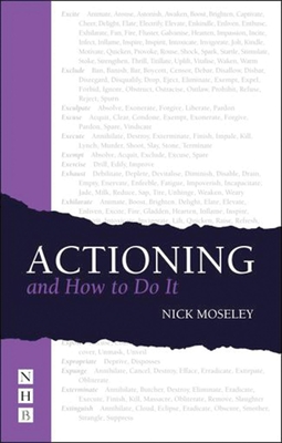 Actioning - and How to Do It - Moseley, Nick