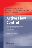 Active Flow Control: Papers Contributed to the Conference "active Flow Control 2006", Berlin, Germany, September 27 to 29, 2006