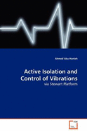 Active Isolation and Control of Vibrations