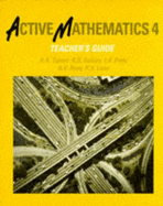 Active Mathematics: Teacher's Guide - Turner, D. A., and etc., and Hony, B.V.