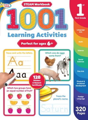 Active Minds 1001 First Grade Learning Activities: A Steam Workbook - Sequoia Children's Publishing