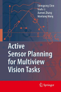 Active Sensor Planning for Multiview Vision Tasks - Chen, Shengyong, and Li, Y F, and Zhang, Jianwei