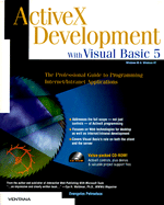 ActiveX Development with Visual Basic 5: The Professional Guide to Programming Internet/Intranet Applications