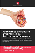 Actividades diurtica e antiuroltica de Saccharum officinarum