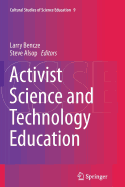 Activist Science and Technology Education