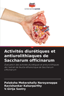 Activits diurtiques et antiurolithiaques de Saccharum officinarum
