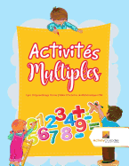 Activits Multiples: Livre D'Apprentissage Permis Cahier D'Activits de Mathmatiques CM1