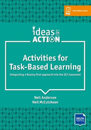 Activities for Task-Based Learning: Integrating a fluency first approach into the ELT classroom. Book with photocopiable activites