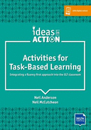 Activities for Task-Based Learning: Integrating a fluency first approach into the ELT classroom. Book with photocopiable activities