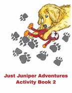 Activity Book 2: Mystery of the Mountain Lion Tracks JUST JUNIPER Adventures