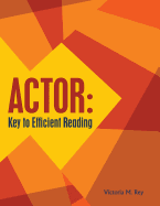 Actor: Key to Efficient Reading