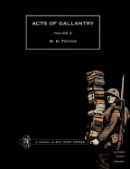 Acts of Gallantryvol 2.