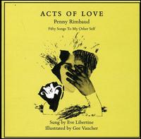 Acts of Love - Penny Rimbaud