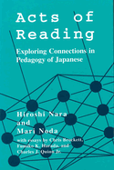 Acts of Reading: Exploring Connections in Pedagogy of Japanese