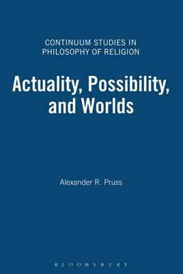 Actuality, Possibility, and Worlds - Pruss, Alexander R