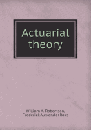 Actuarial Theory