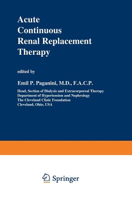 Acute Continuous Renal Replacement Therapy - Paganini, Emil P (Editor)