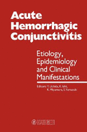 Acute Hemorrhagic Conjunctivitis: Etiology, Epidemiology, and Clinical Maifestations