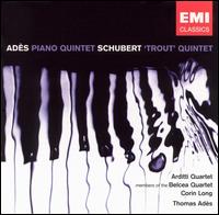Ads: Piano Quintet; Schubert: "Trout Quintet" - Alasdair Tait (cello); Arditti Quartet; Corin Long (double bass); Corina Belcea (violin); Krzysztof Chorzelski (viola);...