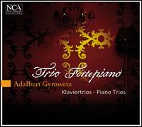 Adalbert Gyrowetz: Piano Trios - Trio Fortepiano