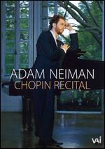 Adam Neiman: Chopin Recital