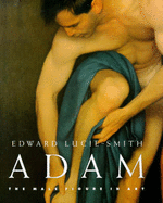 Adam - Lucie-Smith, Edward