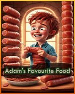 Adam's favourite food