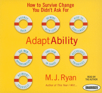 Adaptability: How to Survive Change You Didn't Ask for