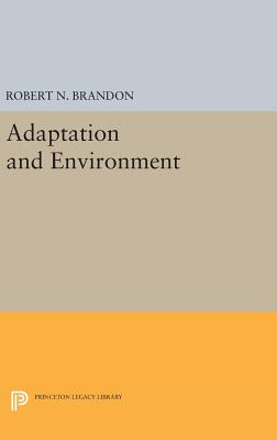 Adaptation and Environment - Brandon, Robert N.