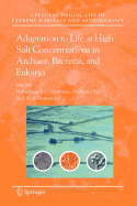 Adaptation to Life at High Salt Concentrations in Archaea, Bacteria, and Eukarya - Gunde-Cimerman, Nina (Editor), and Oren, Aharon (Editor), and Plemenita (Editor)