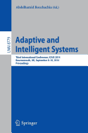 Adaptive and Intelligent Systems: Third International Conference, Icais 2014, Bournemouth, UK, September 8-9, 2014. Proceedings