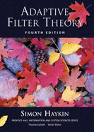 Adaptive Filter Theory: International Edition