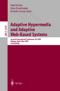 Adaptive Hypermedia and Adaptive Web-Based Systems: Second International Conference, Ah 2002 Malaga, Spain, May 29 - 31, 2002 Proceedings
