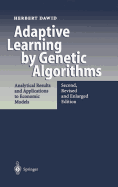 Adaptive Learning by Genetic Algorithms: Analytical Results and Applications to Economic Models