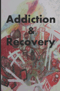 Addiction/Recovery